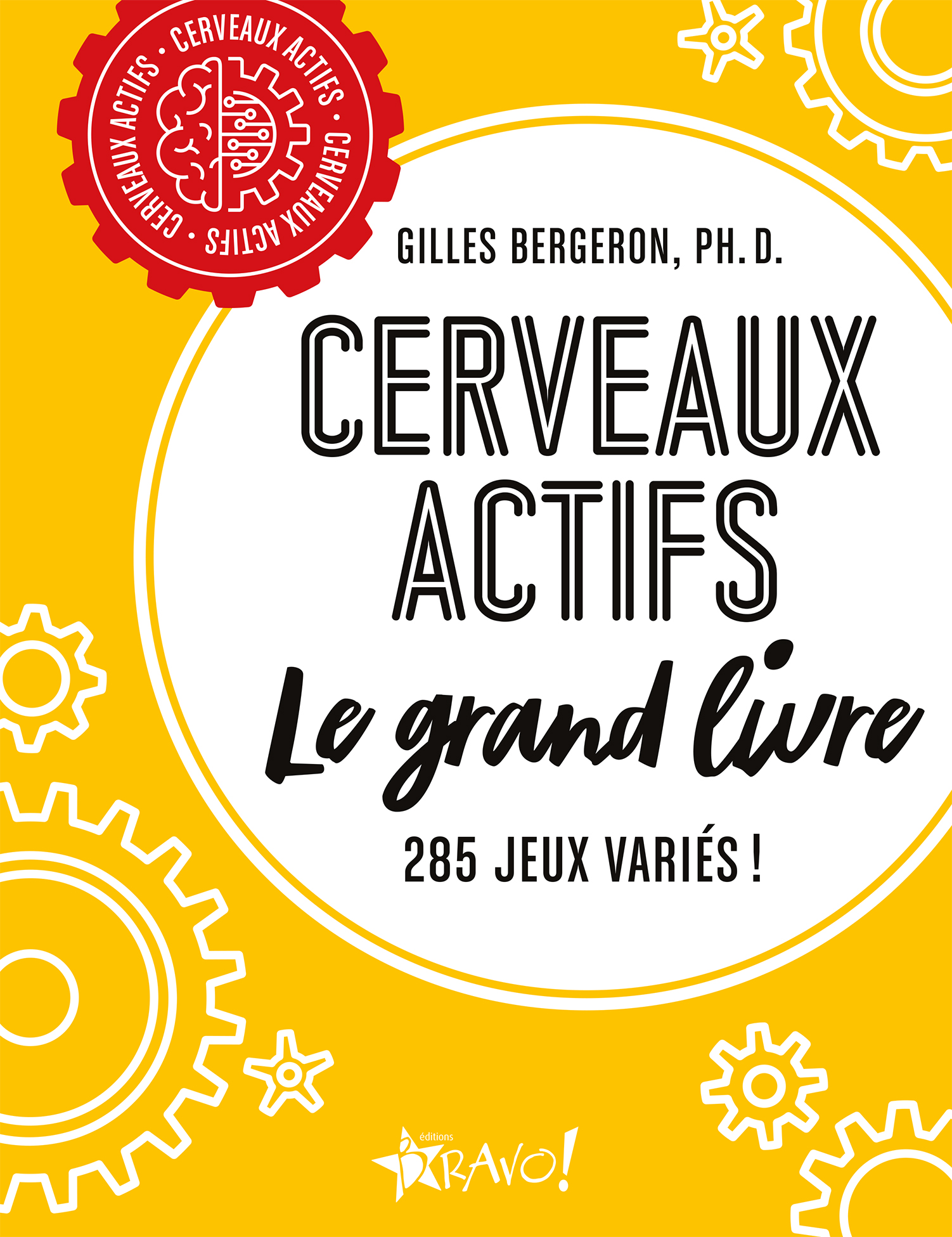 Cerveaux actifs - Le grand livre